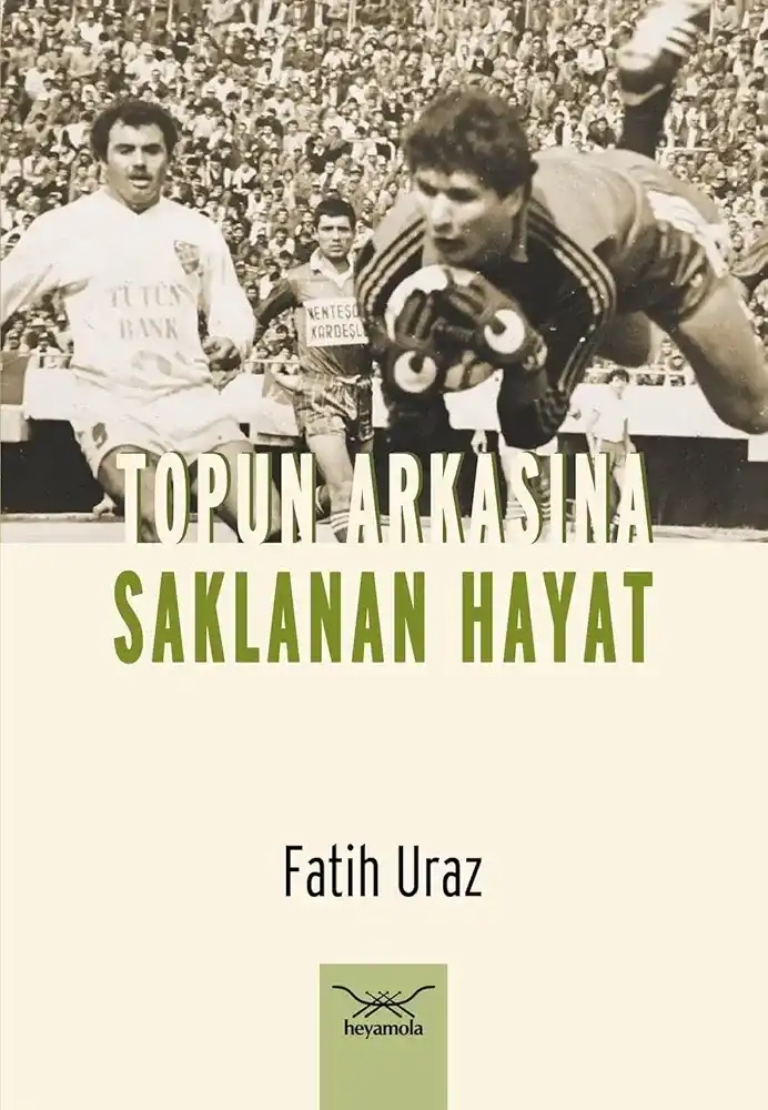 Topun Arkasına Saklanan Hayat