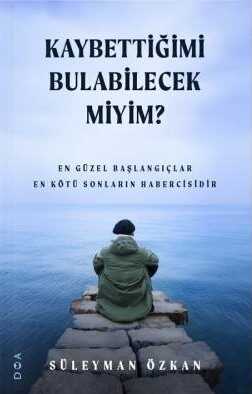 Kaybettiğimi Bulabilecek Miyim?