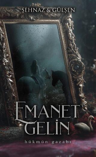 Emanet Gelin - 1