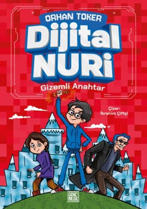 Dijital Nuri - Gizemli Anahtar
