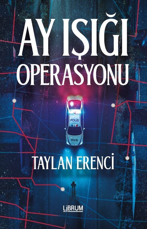 Ay Işığı Operasyonu — Taylan Erenci