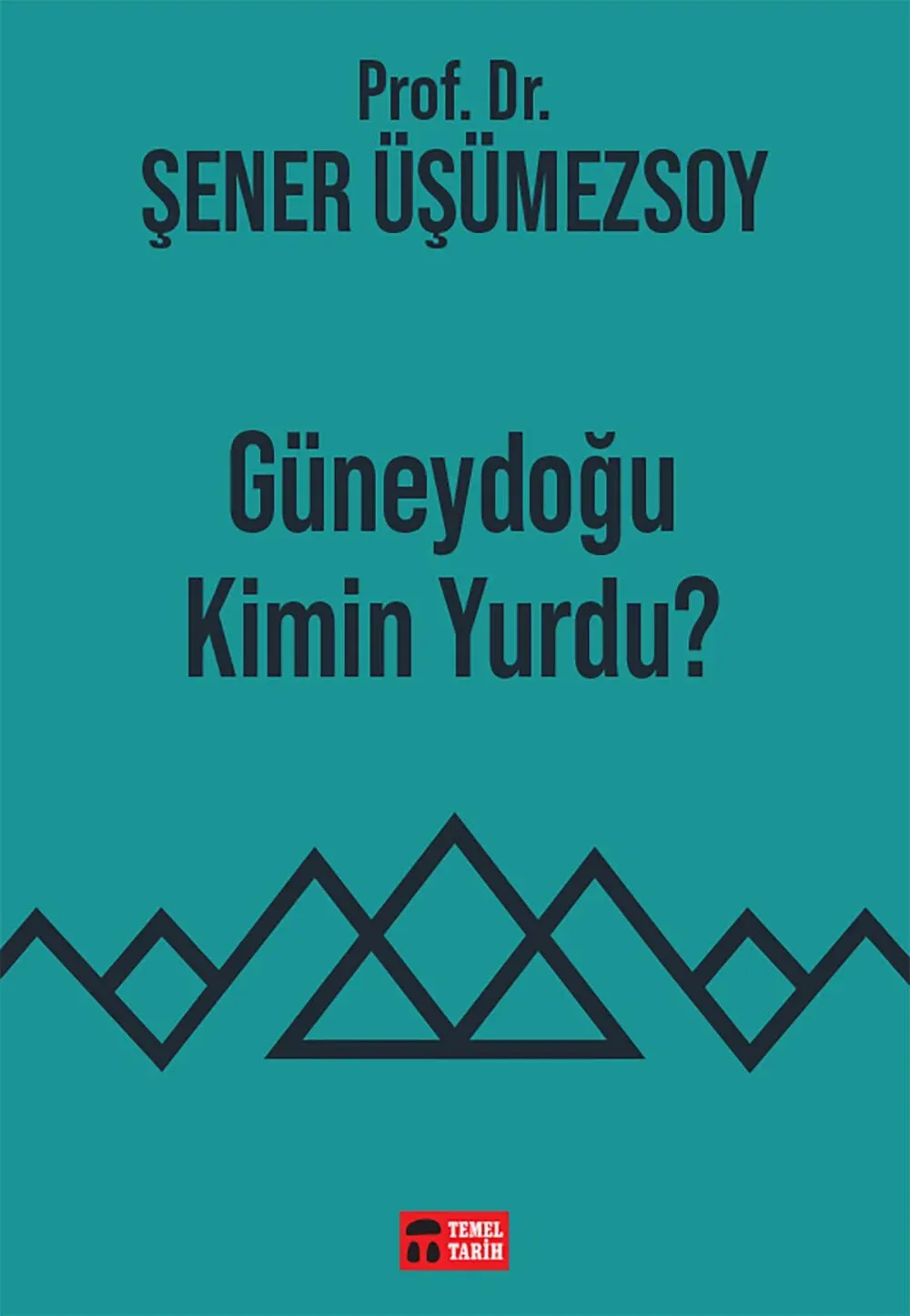 Güneydoğu Kimin Yurdu?