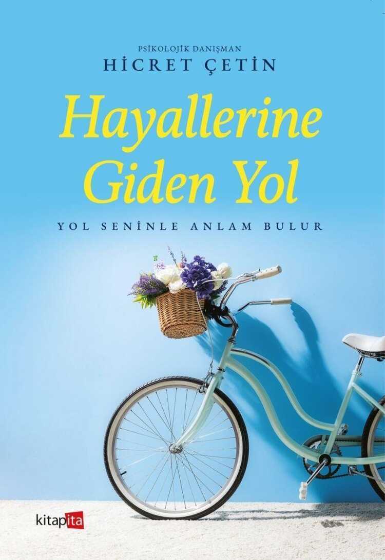 Hayallerine Giden Yol