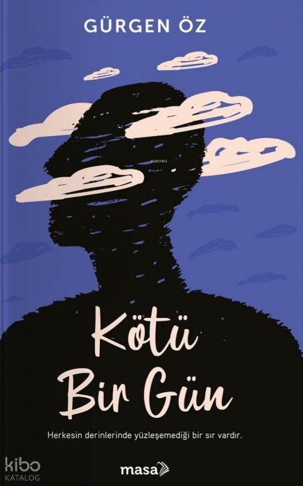 Kötü Bir Gün