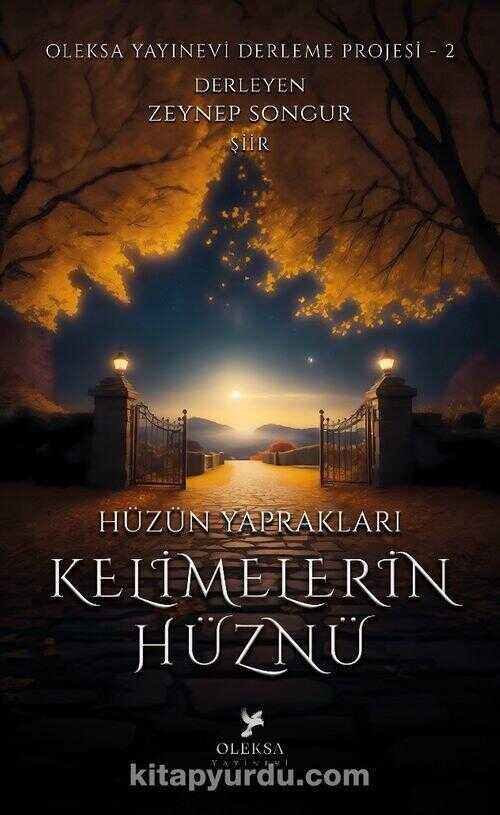 Kelimelerin Hüznü