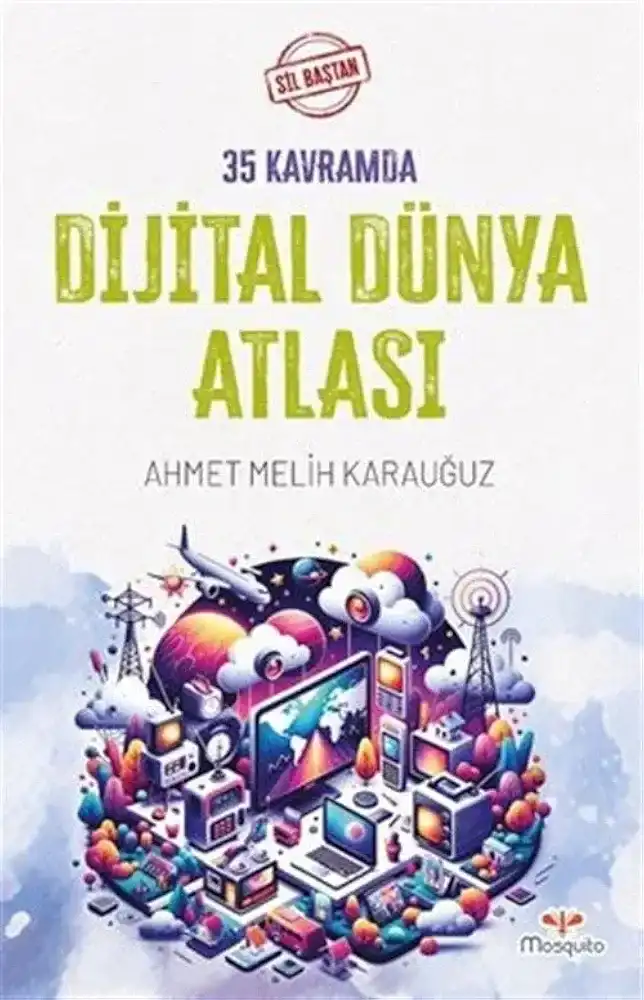 35 Kavramda Dijital Dünya Atlası