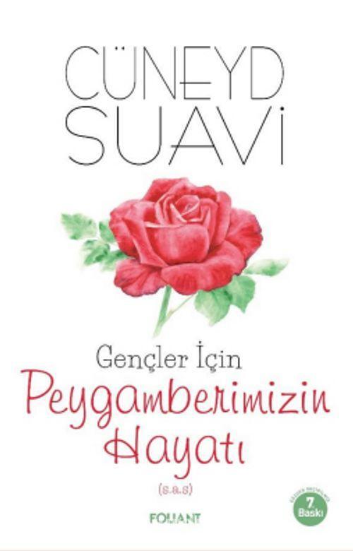 Gençler İçin - Peygamberimizin Hayatı (s.a.s)