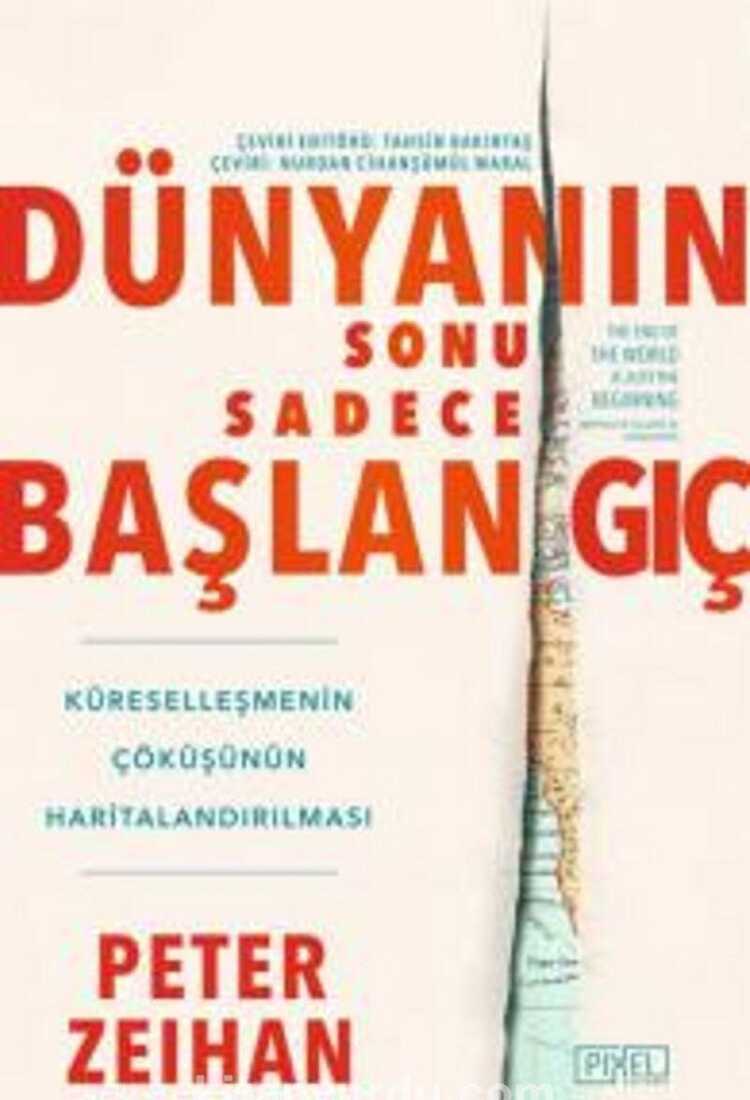 Dünyanın Sonu Sadece Başlangıç