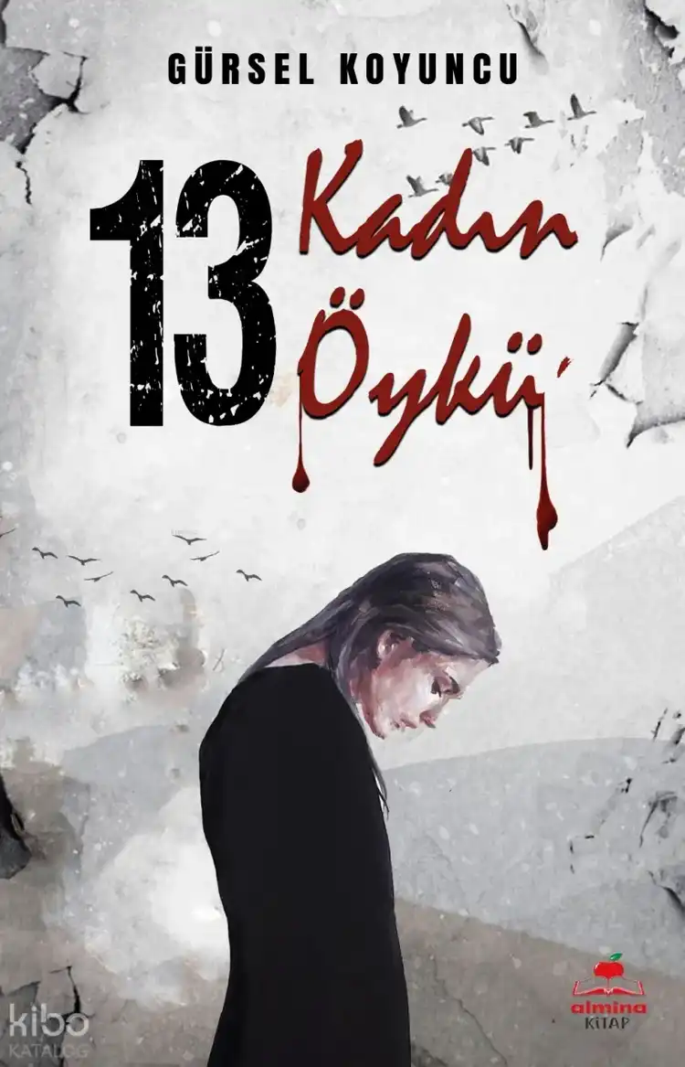 13 Kadın 13 Öykü