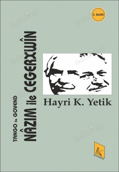 Nâzım Hikmet ile Cegerxwîn
