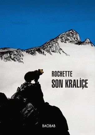 Son Kraliçe — Jean-Marc Rochette