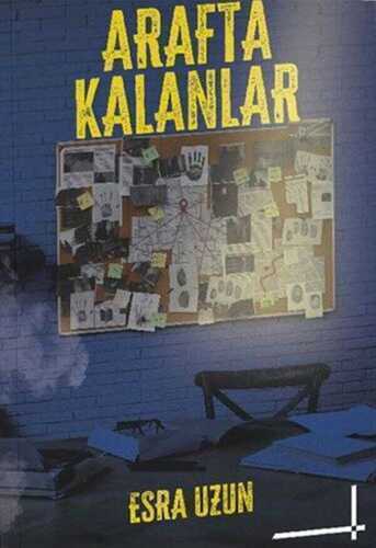 Arafta Kalanlar — Esra Uzun