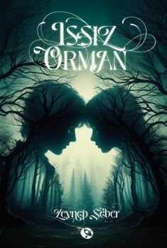 Issız Orman — Zeynep Şeber