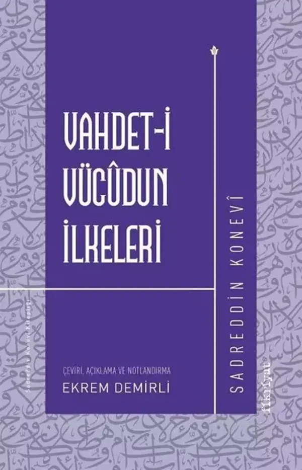 Vahdet-i Vücûdun İlkeleri