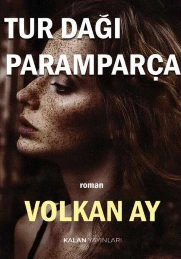 Tur Dağı Paramparça