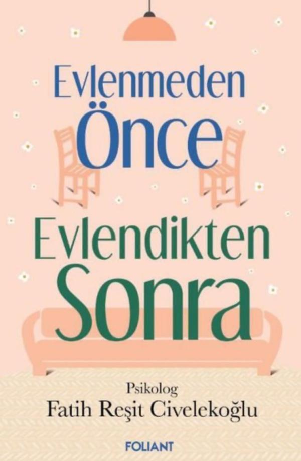 Evlenmeden Önce Evlendikten Sonra