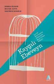 Kaygılı Ebeveyn Yazar: , Micah Ioffe , Hannah Romain