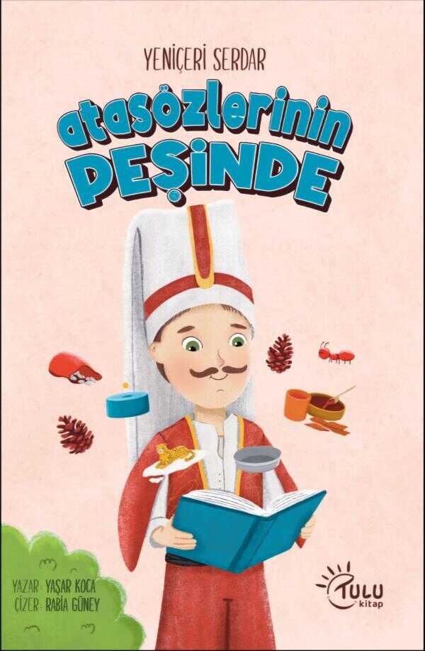 Yeniçeri Serdar Atasözleri Peşinde