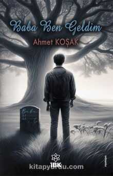 Baba Ben Geldim — Ahmet Koşak