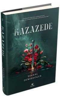 Kazazede 2 — Şevval Demirdöğer