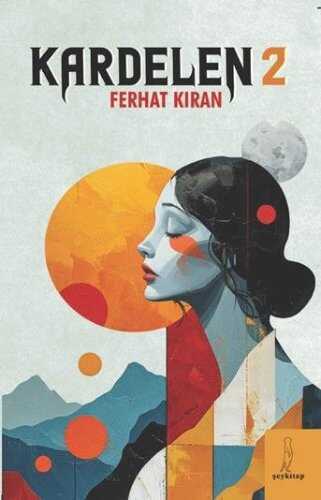 Kardelen 2 — Ferhat Kıran
