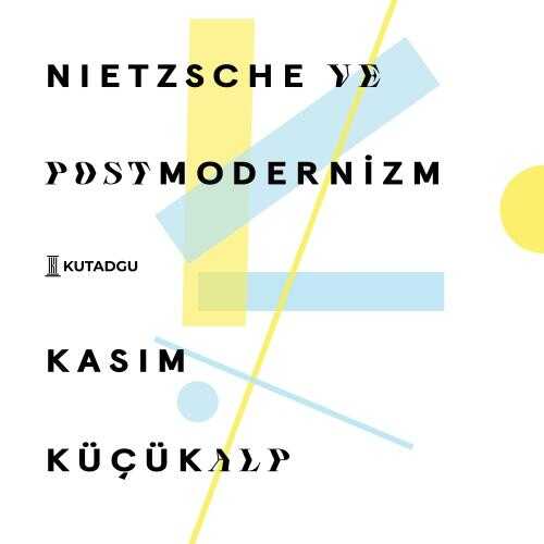 Nietzsche ve Postmodernizm