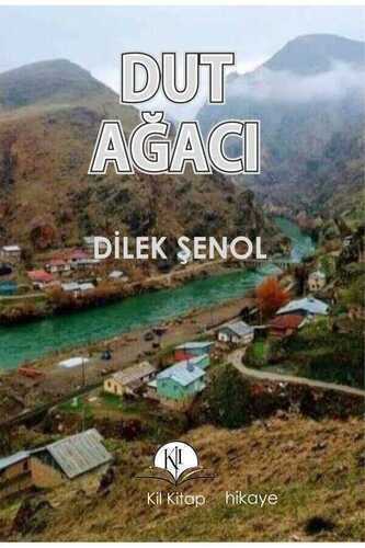 Dut Ağacı — Dilek Şenol