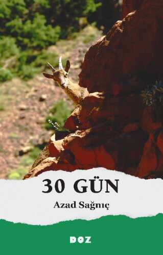 30 Gün — Azad Sağnıç