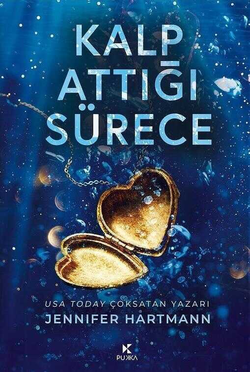 Kalp Attığı Sürece