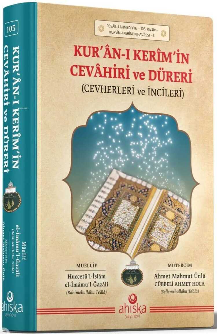 Kur'ân-ı Kerîm'in Cevâhiri ve Düreri