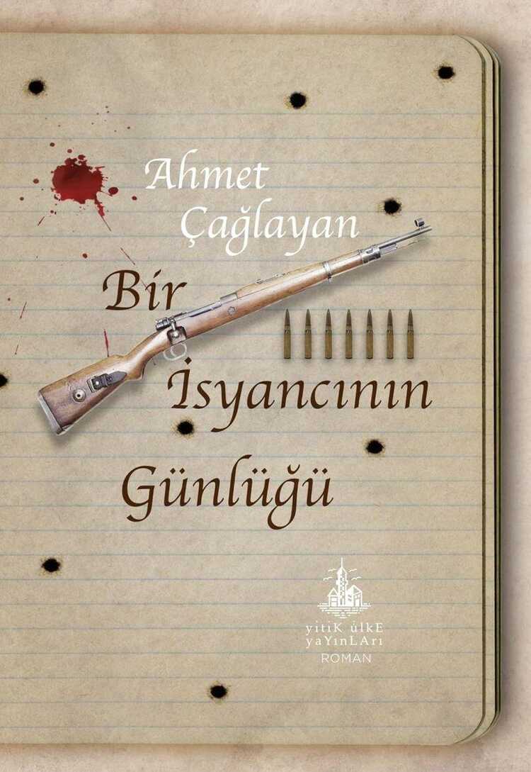Bir İsyancının Günlüğü