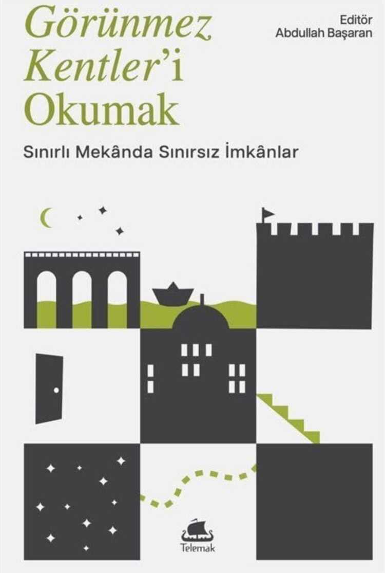 Görünmez Kentler'i Okumak
