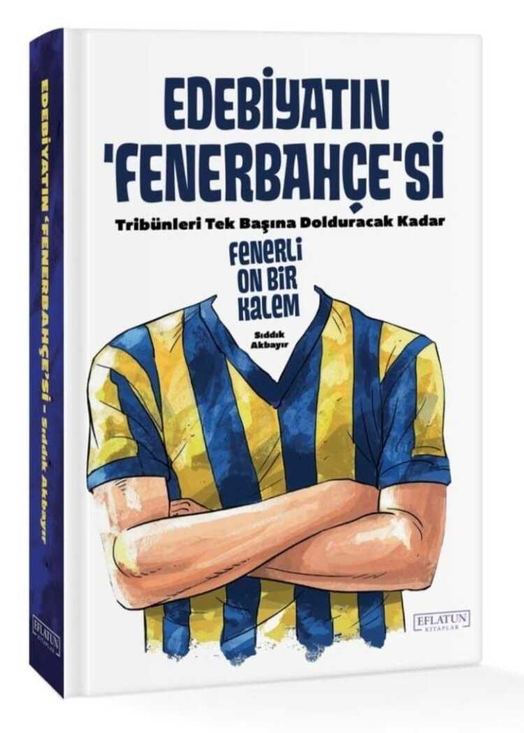 Edebiyatın Fenerbahçe’si