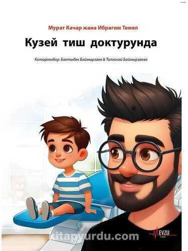 Kuzey Tiş Dokturunda - Кузей тиш доктурунда