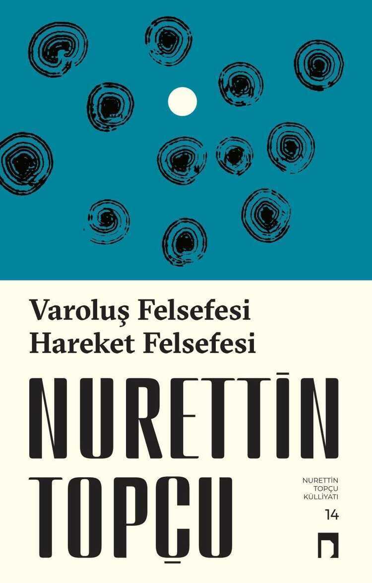 Varoluş Felsefesi: Hareket Felsefesi