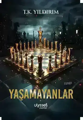 Yaşamayanlar