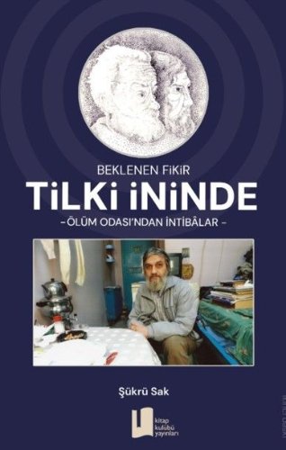 Beklenen Fikir - Tilki İninde