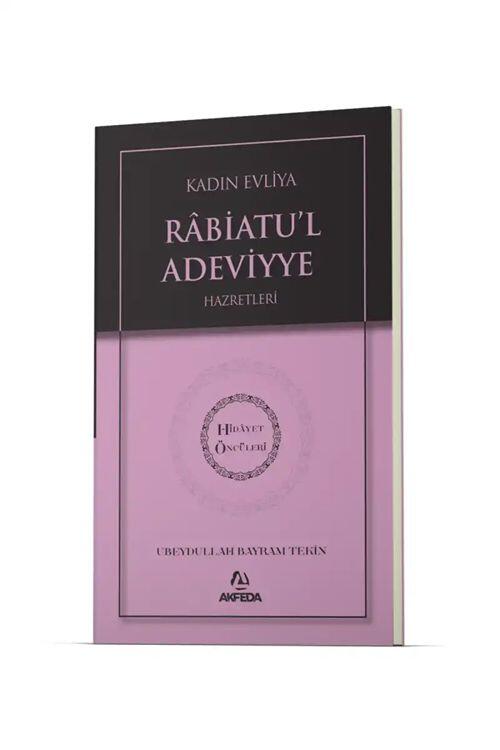 Kadın Evliya Râbiatu'l Adeviyye Hazretleri