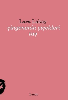 Çingenenin Çiçekleri Taş