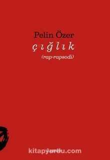 Çığlık (rap-rapsodi)