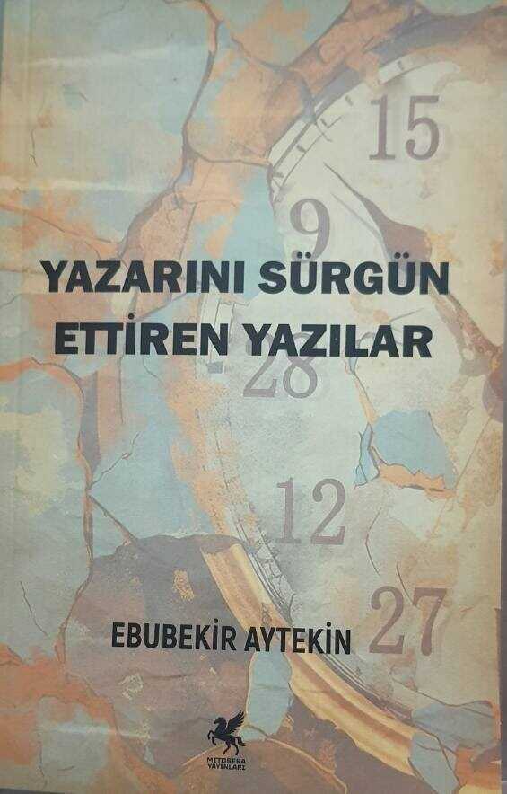 Yazarını Sürgün Ettiren Yazılar