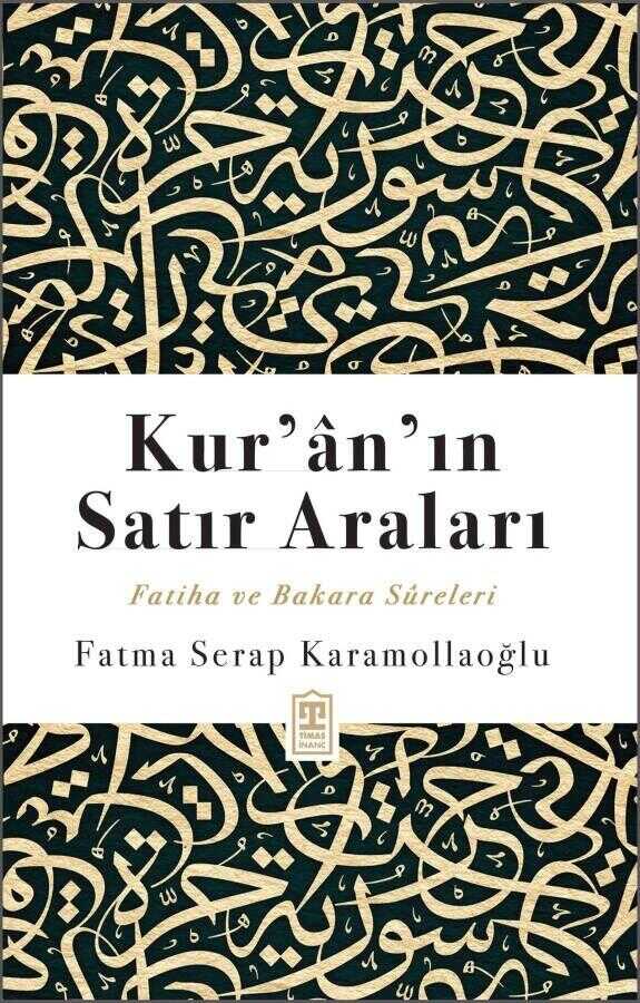 Kur’ân’ın Satır Araları
