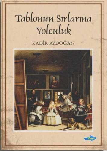 Tablonun Sırlarına Yolculuk