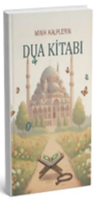 Minik Kalplerin Dua Kitabı
