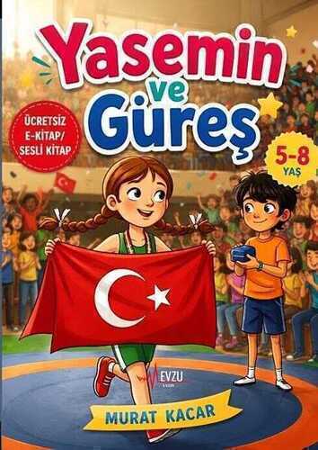 Yasemin ve Güreş