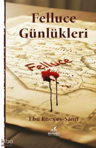Felluce Günlükleri