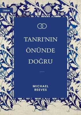 Tanrı'nın Önünde Doğru