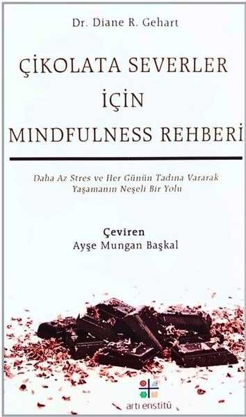 Çikolataseverler İçin Mindfulness Rehberi