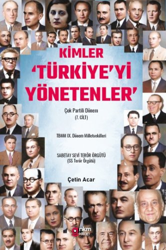 Kimler ‘Türkiye'yi Yönetenler' Çok Partili Dönem (7. Cilt)   Tbmm Ix. Dönem Milletvekilleri Sabetay Sevi Terör Örgütü (Ss Terör Örgütü)