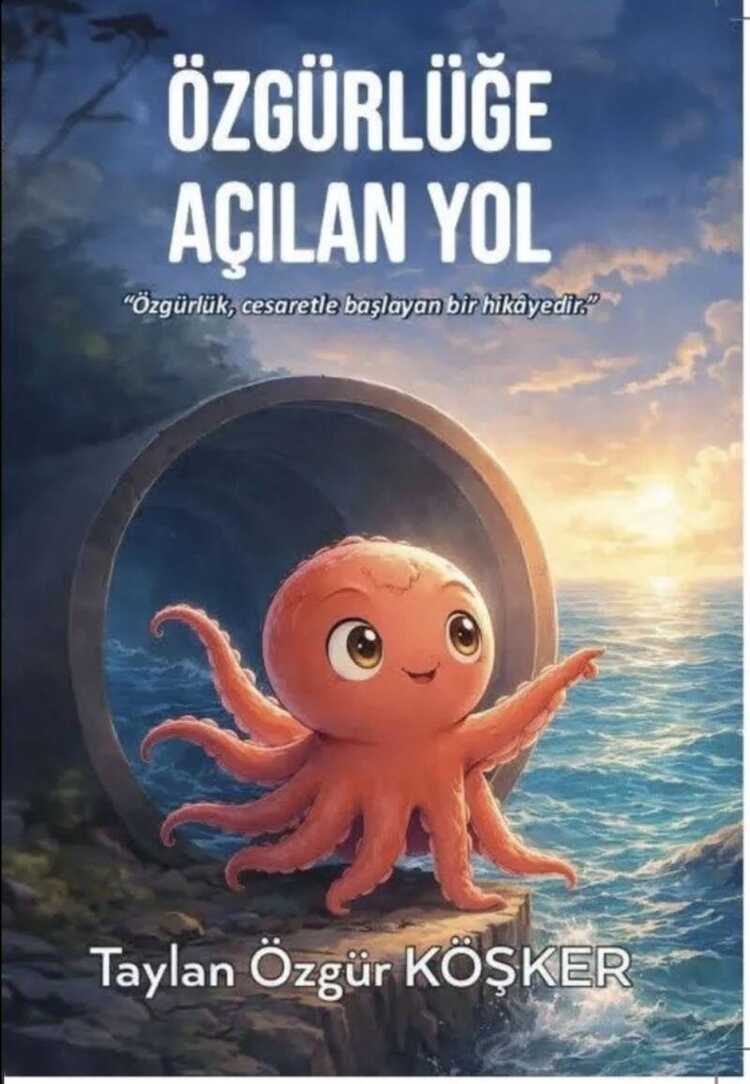 Özgürlüğe Açılan Yol